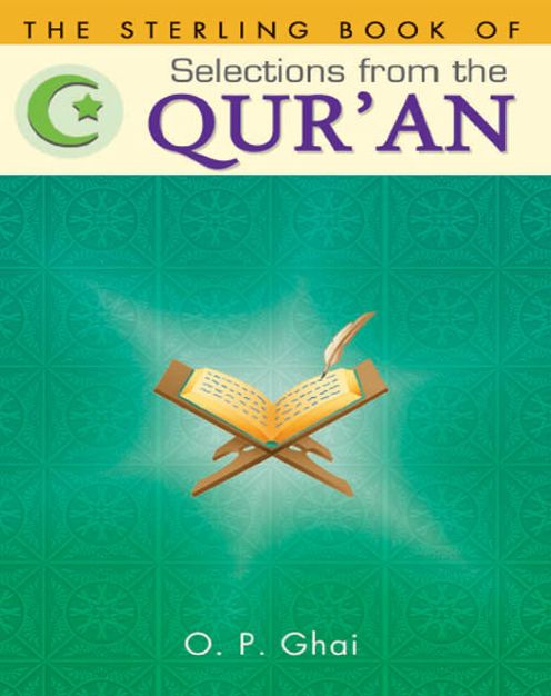 The Sterling Book of Selections from the QUR'AN