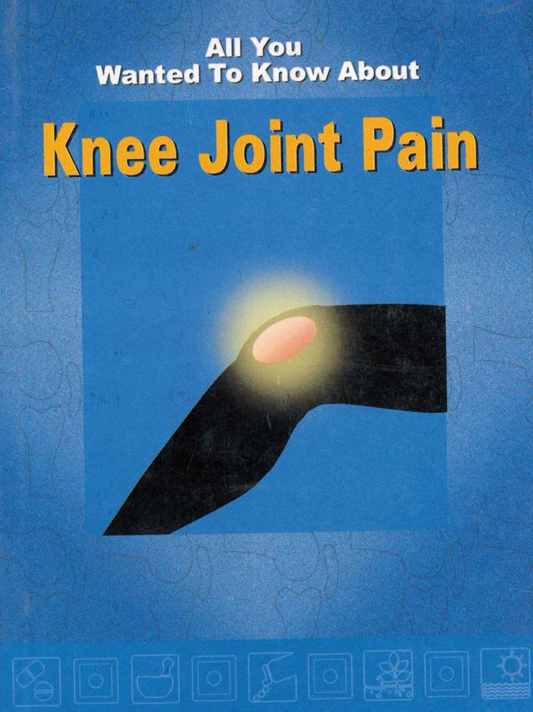 All You Wanted To Know About Knee Joint Pain
