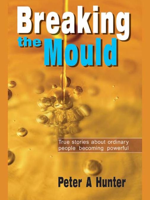 Breaking the Mould