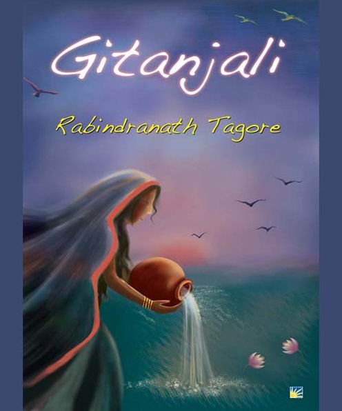 Gitanjali (Song Offerings) by Rabindranath Tagore