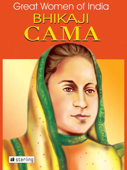 Great Women Of India: Bhikaji Rustam Cama