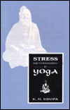 Stress and Its Management by Yoga