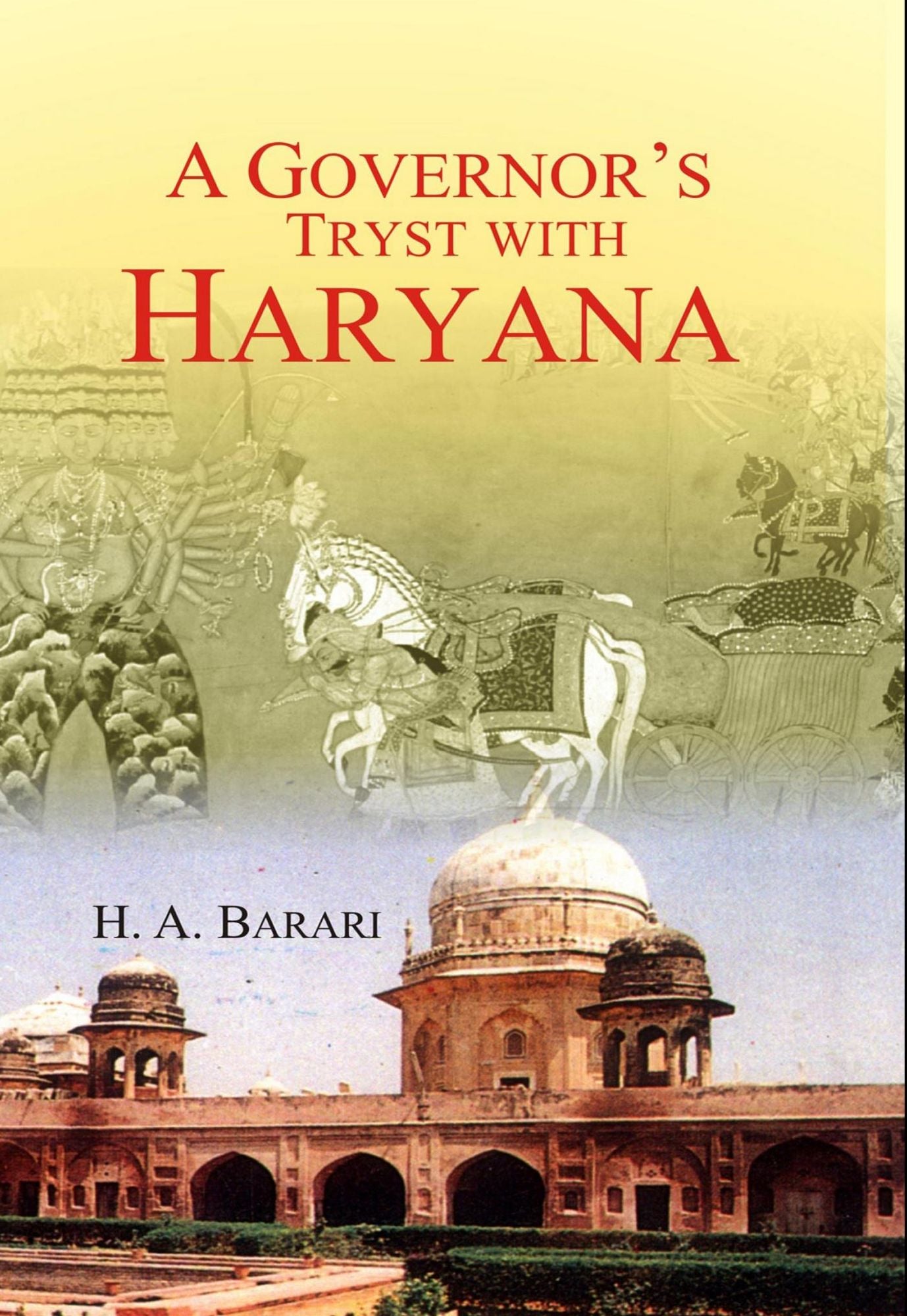 A Governor's Tryst With Haryana