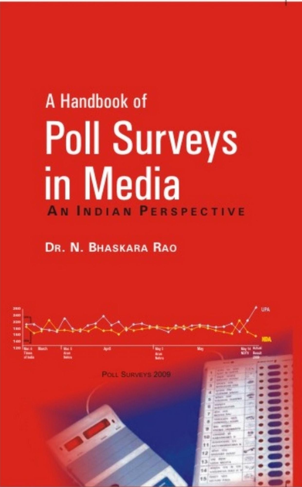 A Handbook of Poll Surveys In Media: An Indian Perspective