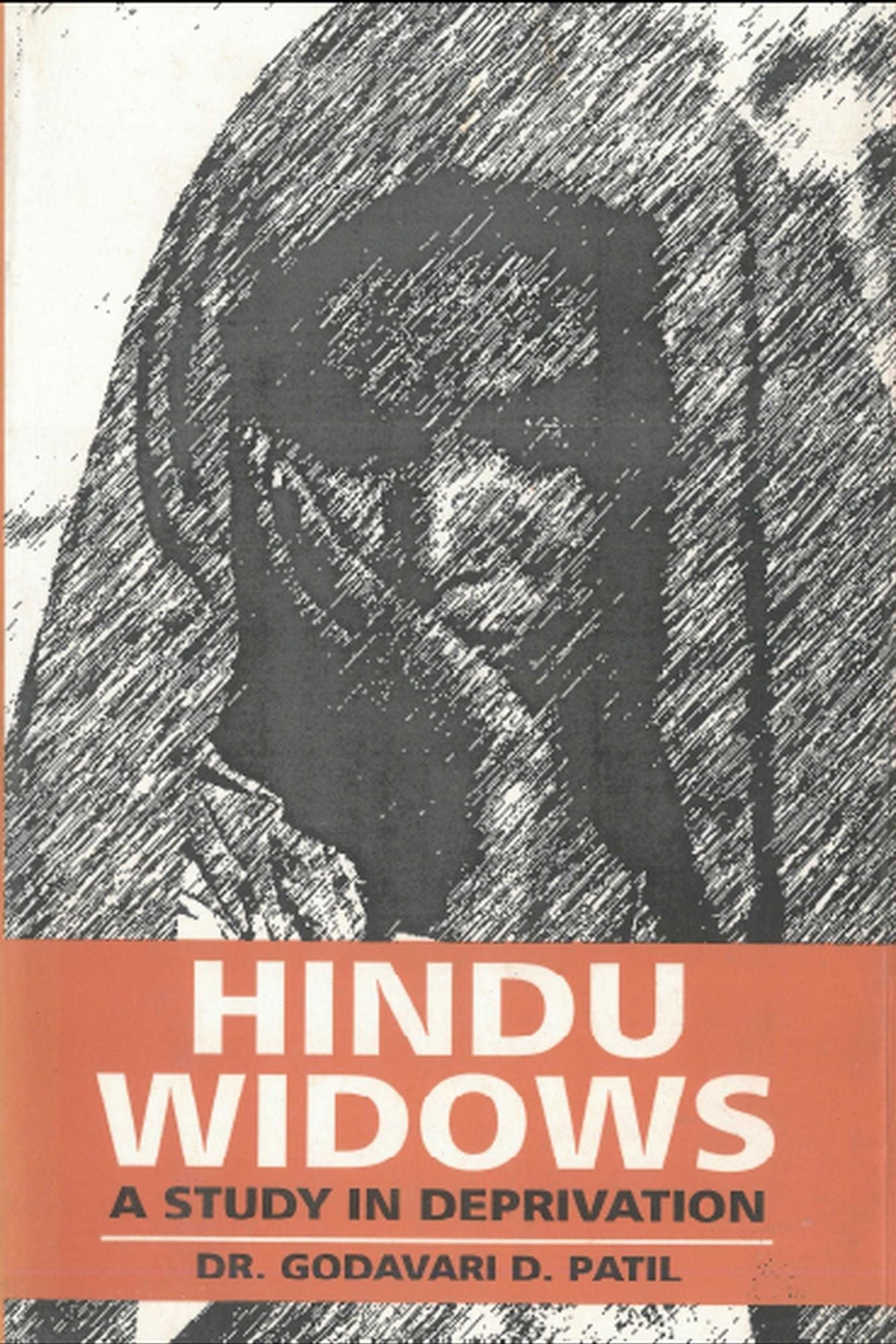 Hindu Widows: A Study In Deprivation