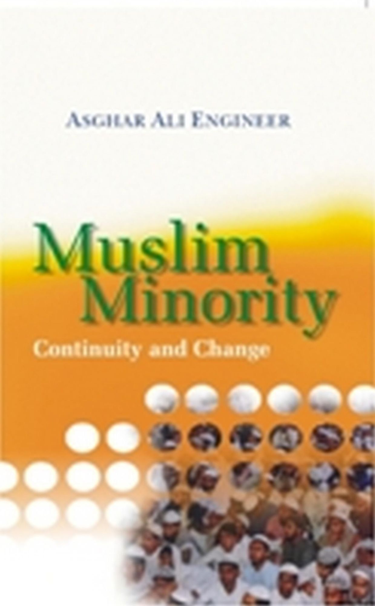 Muslim Minority: Continuity and Change