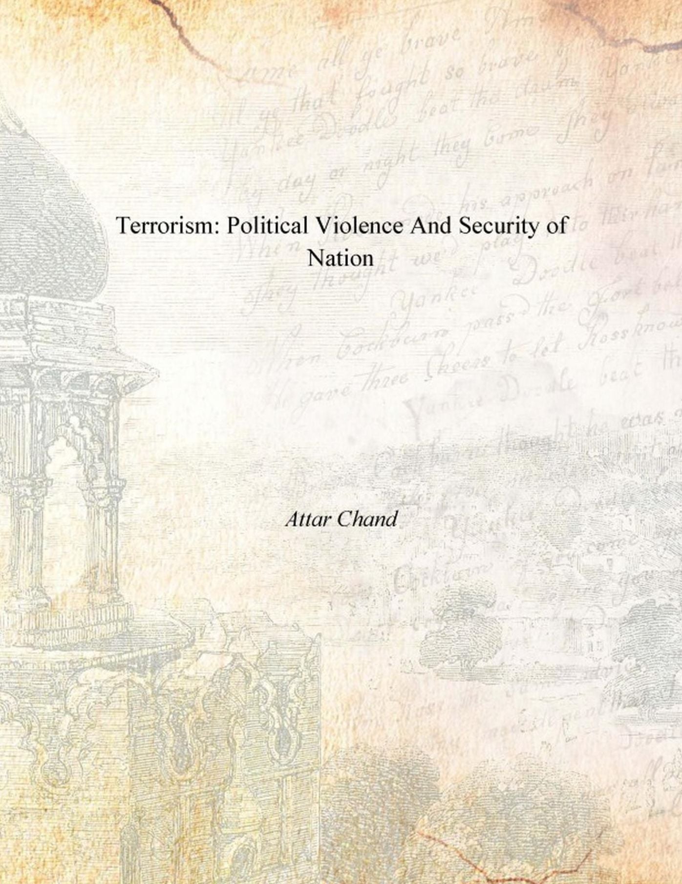 Terrorism: Political Violence And Security of Nation