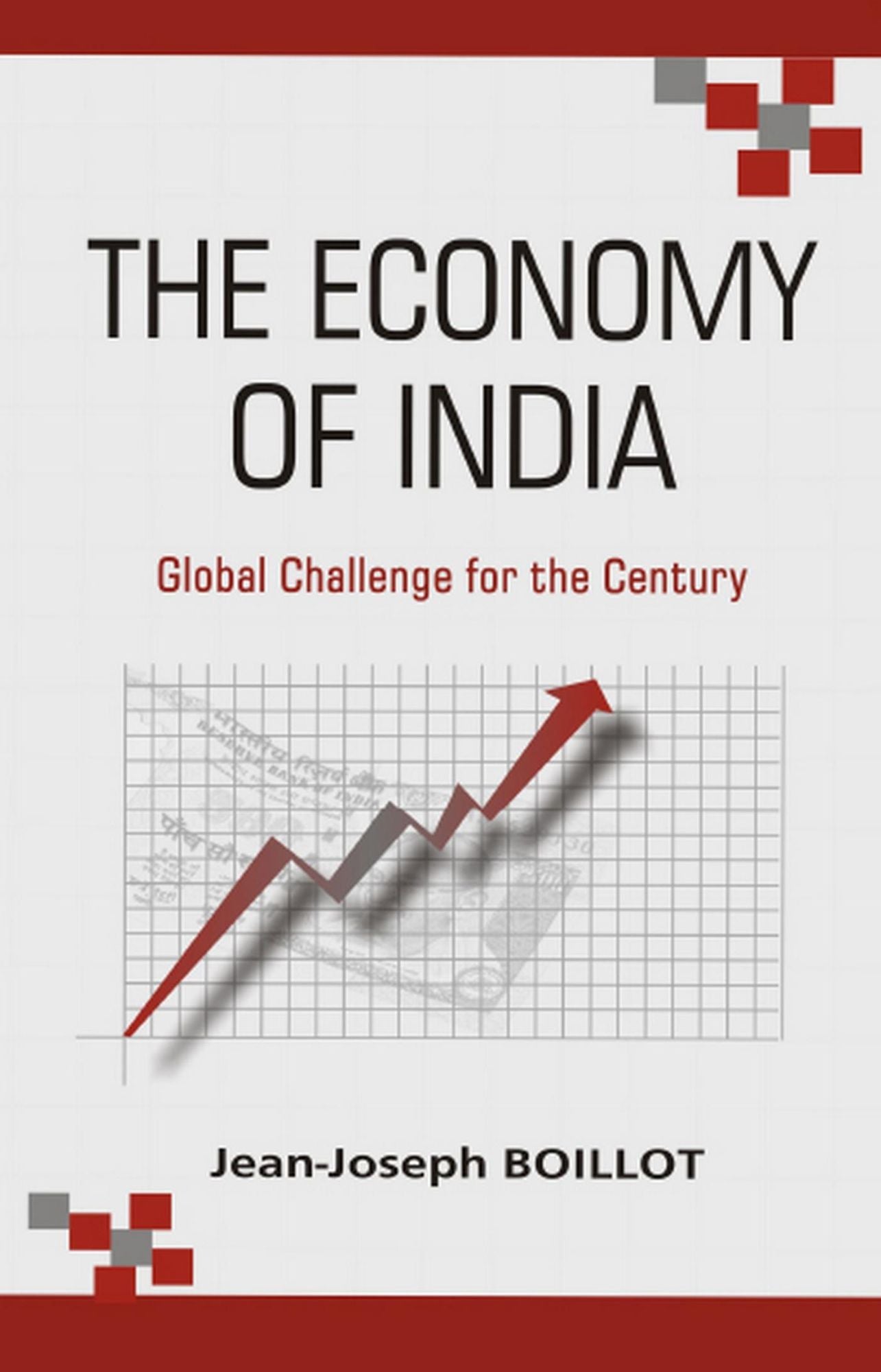 The Economy of India: Global Challenge for the Century
