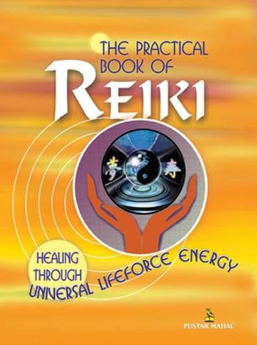 The Practical Book of Reiki
