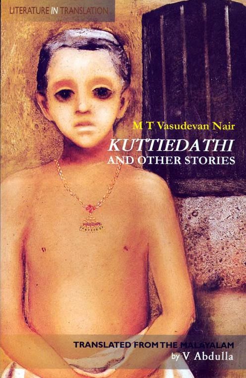 Kuttiedathi And Other Stories