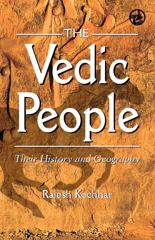 The Vedic People: Their History and Geography