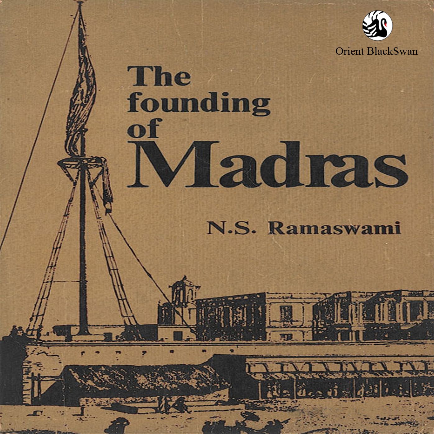 The Founding of Madras