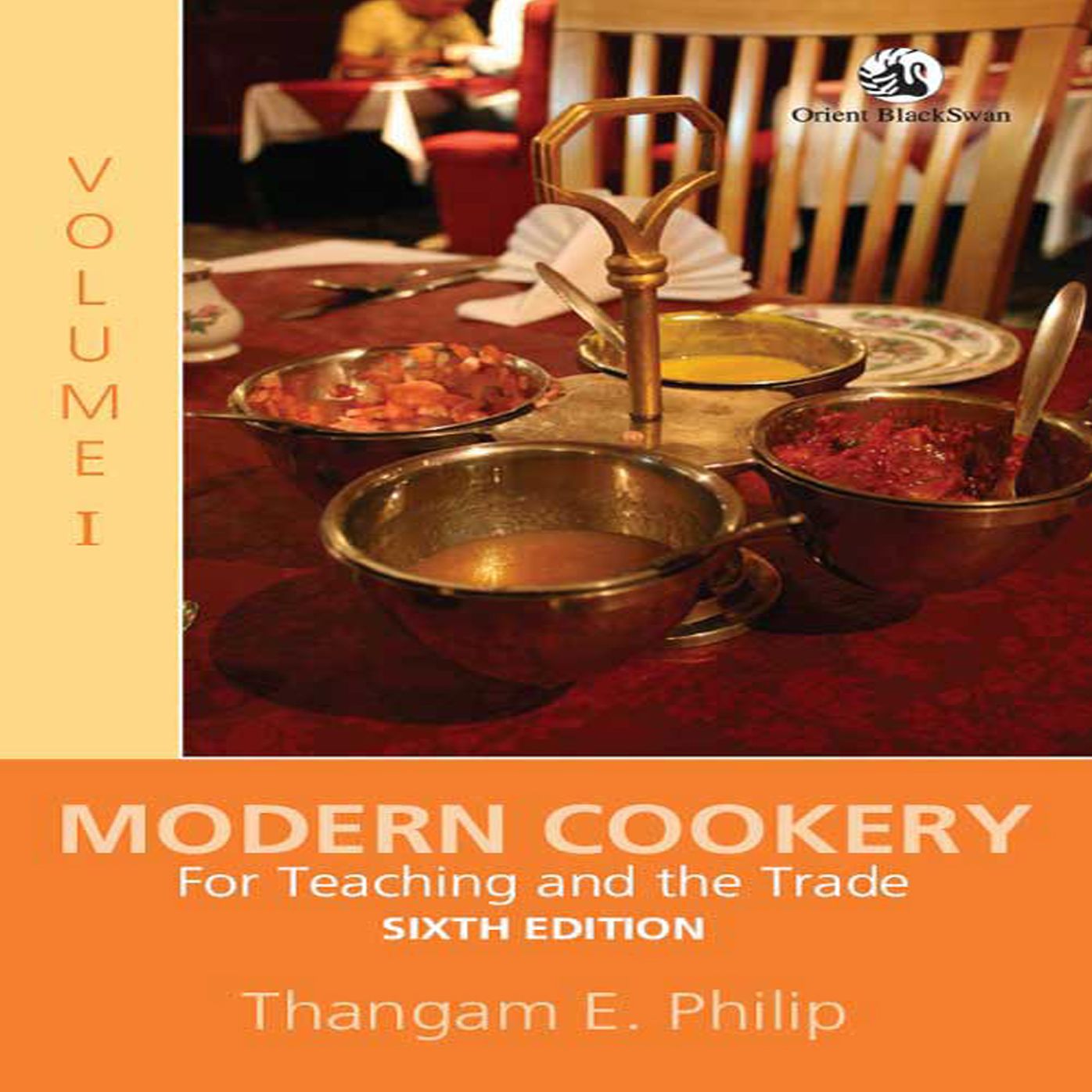 Modern Cookery: For Teaching and the Trade Volume 1 (Sixth Edition)