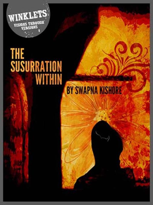 The Susurration Within