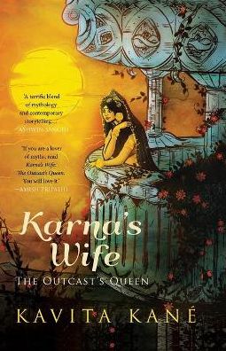 KARNA'S WIFE: The Outcast's Queen