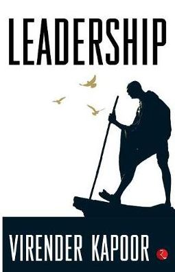 Leadership: The Gandhi Way