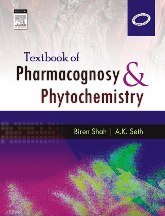 Textbook of Pharmacognosy and Phytochemistry - E-Book