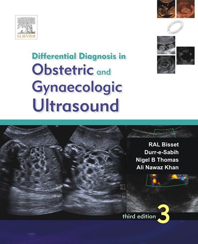 Differential Diagnosis in Obstetrics and Gynecologic Ultrasound - E-Book