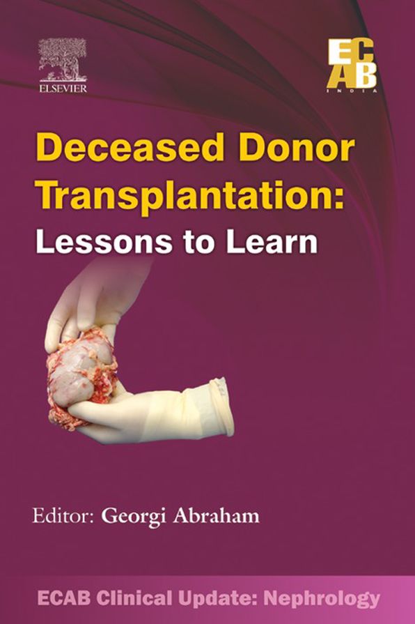 ECAB Deceased Donor Transplantation: Lessons to Learn - E-Book