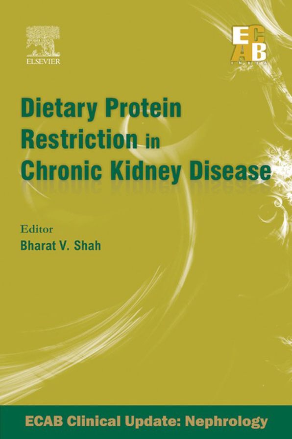 ECAB Dietary Protein Restriction in Chronic Kidney Disease (Compendium) - E-Book