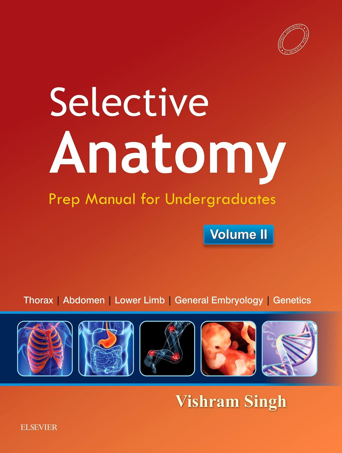 Selective Anatomy Vol 2 E-book: Preparatory manual for undergraduates
