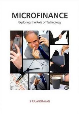 Microfinance: Exploring the Role of Technology