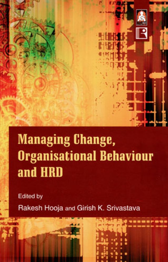 Managing Change, Organisational Behaviour and HRD