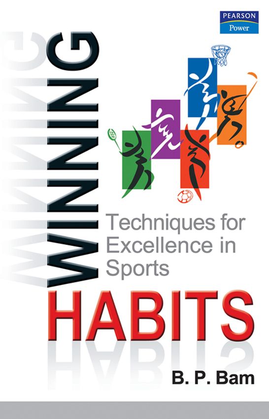 Winning Habits: Techniques for Excellence in Sports