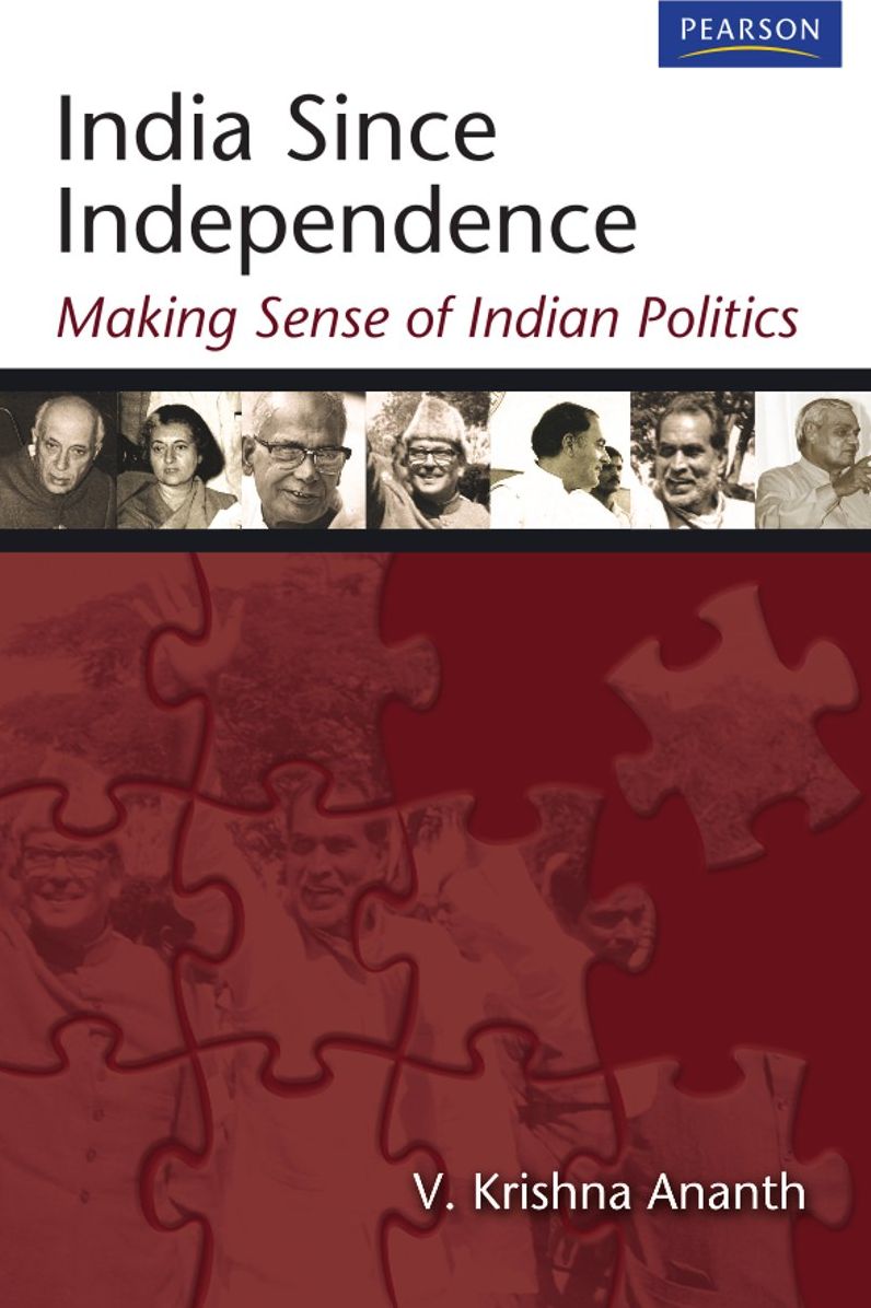 India Since Independence: Making Sense of Indian Politics