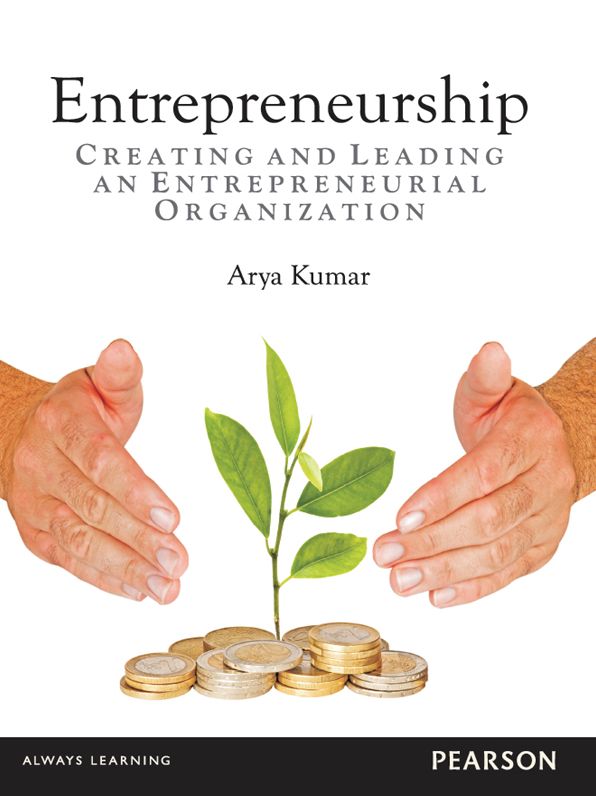 Entrepreneurship: Creating and Leading an Entrepreneurial Organization
