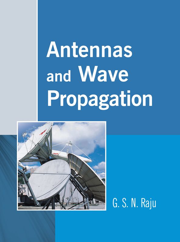 Antennas and Wave Propagation