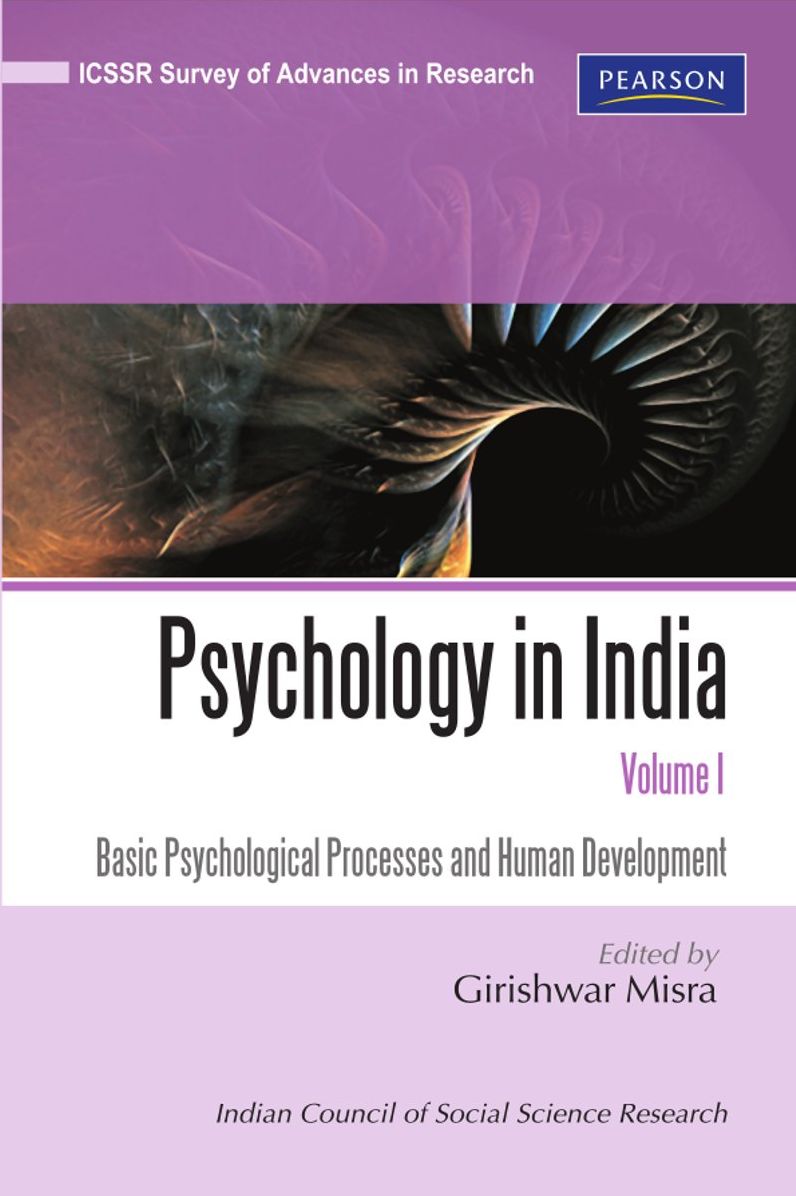 Psychology in India, Volume 1: Basic Psychological Processes and Human Development