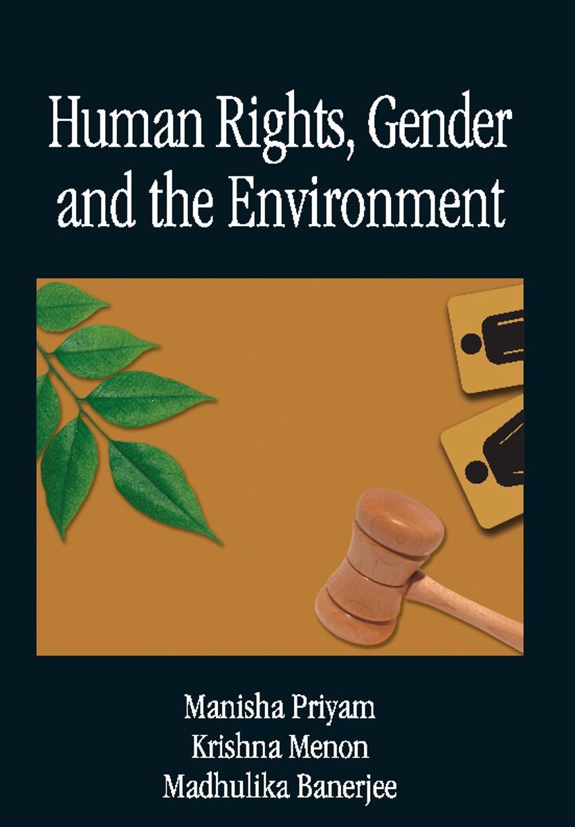 Human Rights, Gender and the Environment
