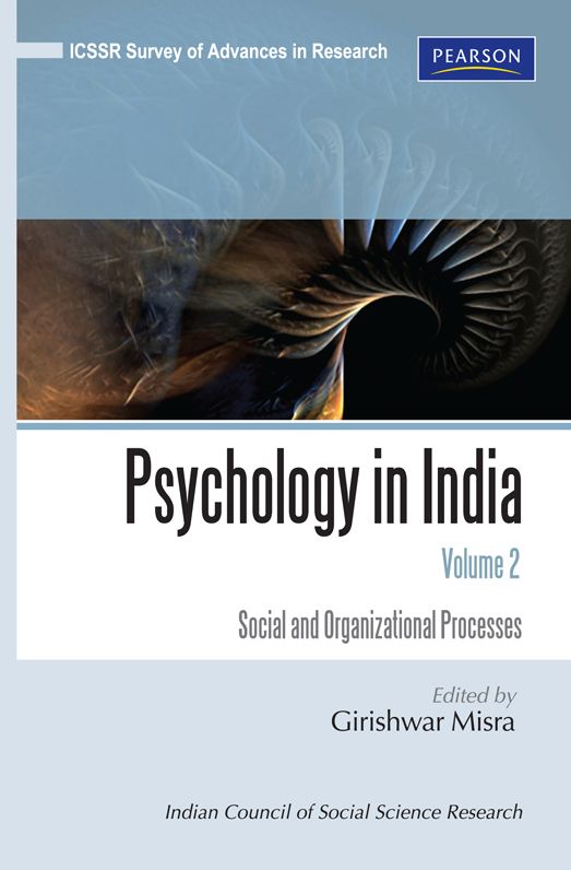 Psychology in India, Volume 2: Social and Organizational Processes