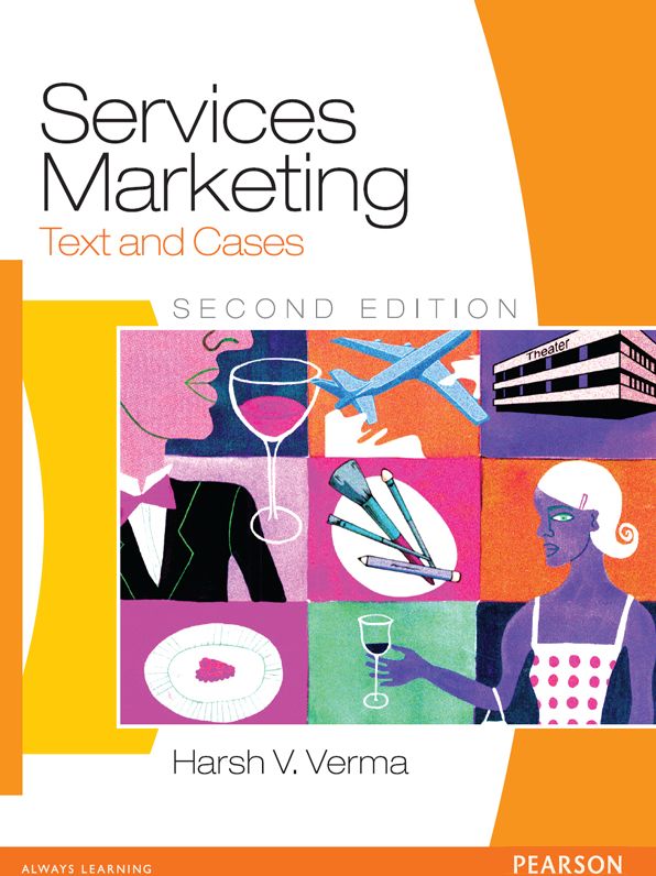 Services Marketing: Text and Cases