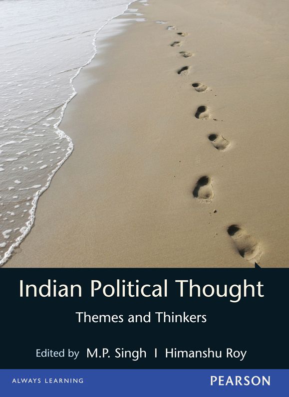 Indian Political Thought: Themes and Thinkers