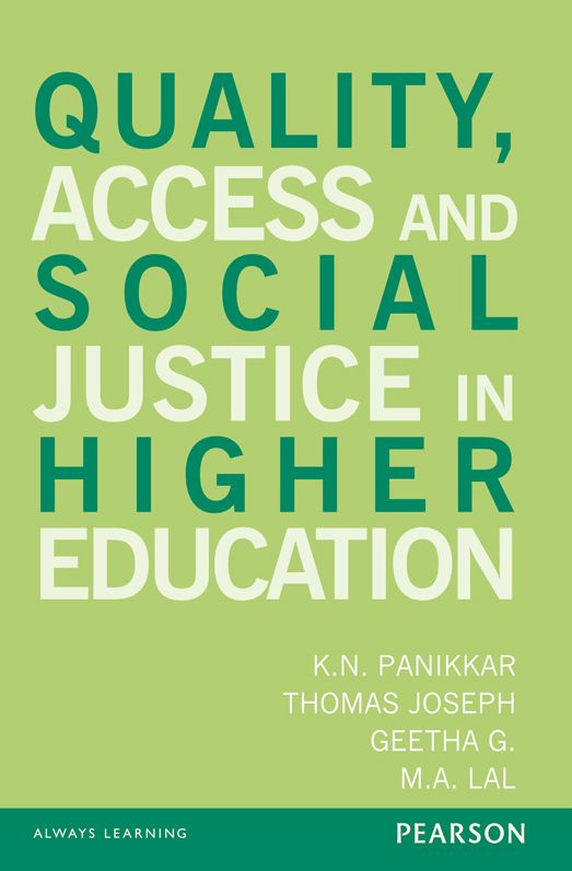 Quality, Access and Social Justice in Higher Education