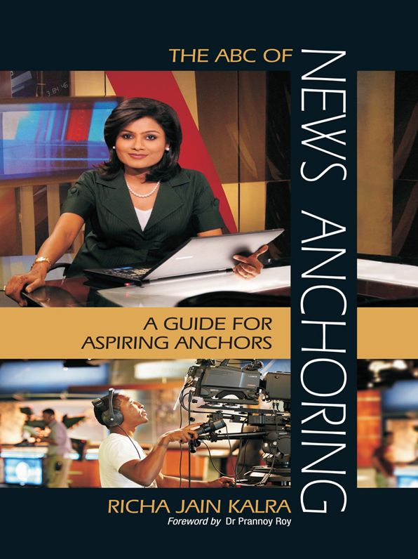 The ABC of News Anchoring: A Guide for Aspiring Anchors