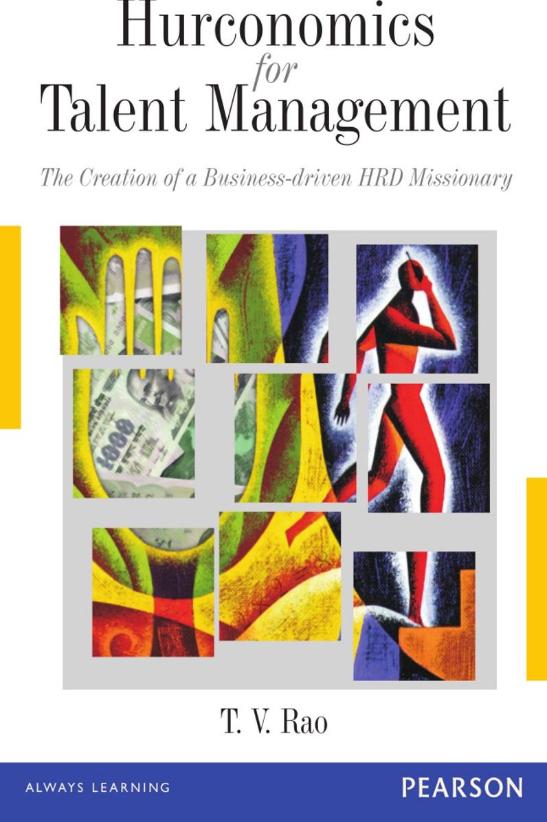 Hurconomics for Talent Management: Making the HRD Missionary Business-driven