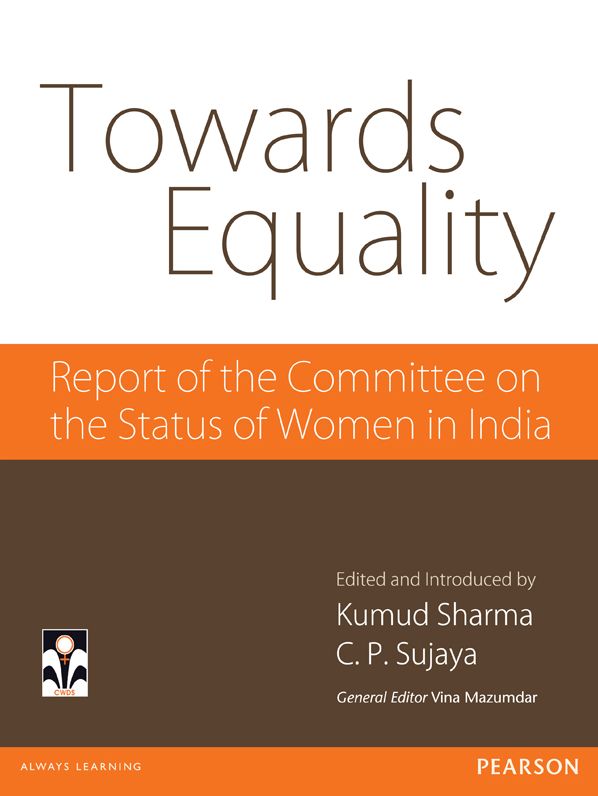 Towards Equality: Report of the Committee on the Status of Women in India