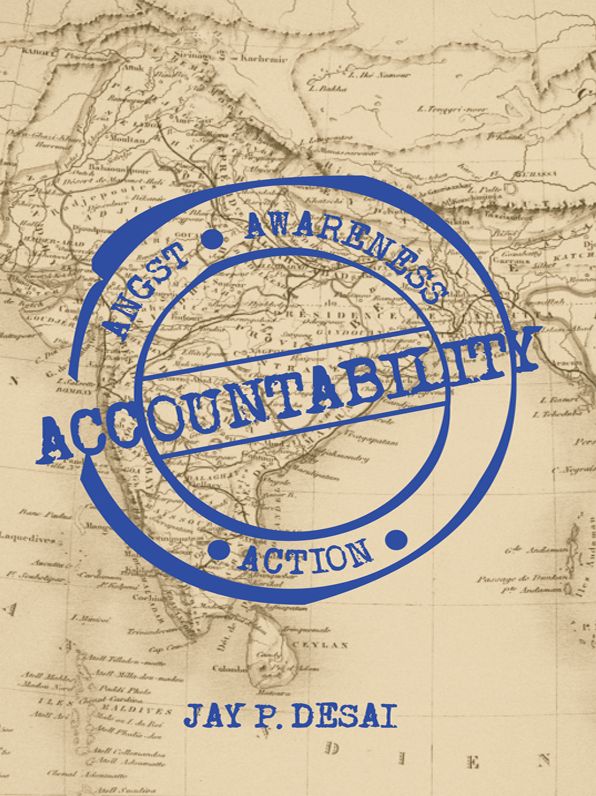 Accountability: Angst, Awareness, Action