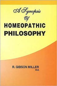 A Synopsis of Homoeopathic Philosophy