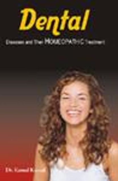 Dental Disease and Their Homeopathic Treatment