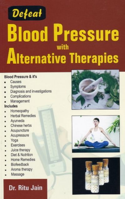 Defeat Blood Pressure with Alternative Therapies