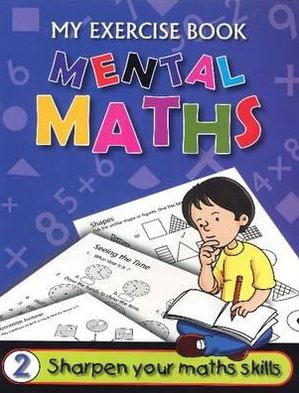 Mental Maths: Bk. 2