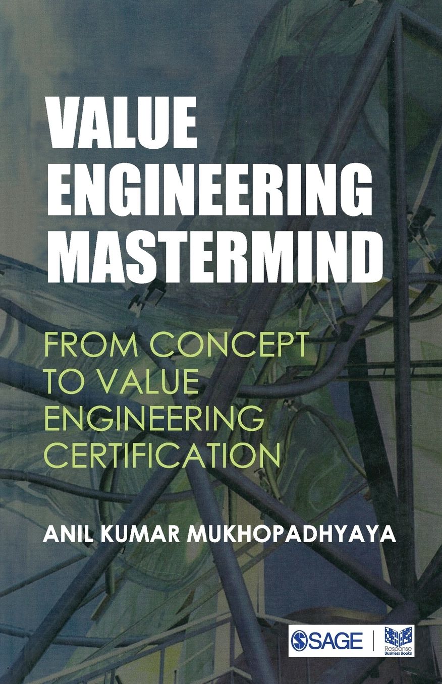 Value Engineering Mastermind: From Concept to Value Engineering Certification
