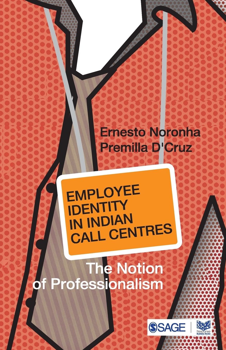 Employee Identity in Indian Call Centres: The Notion of Professionalism