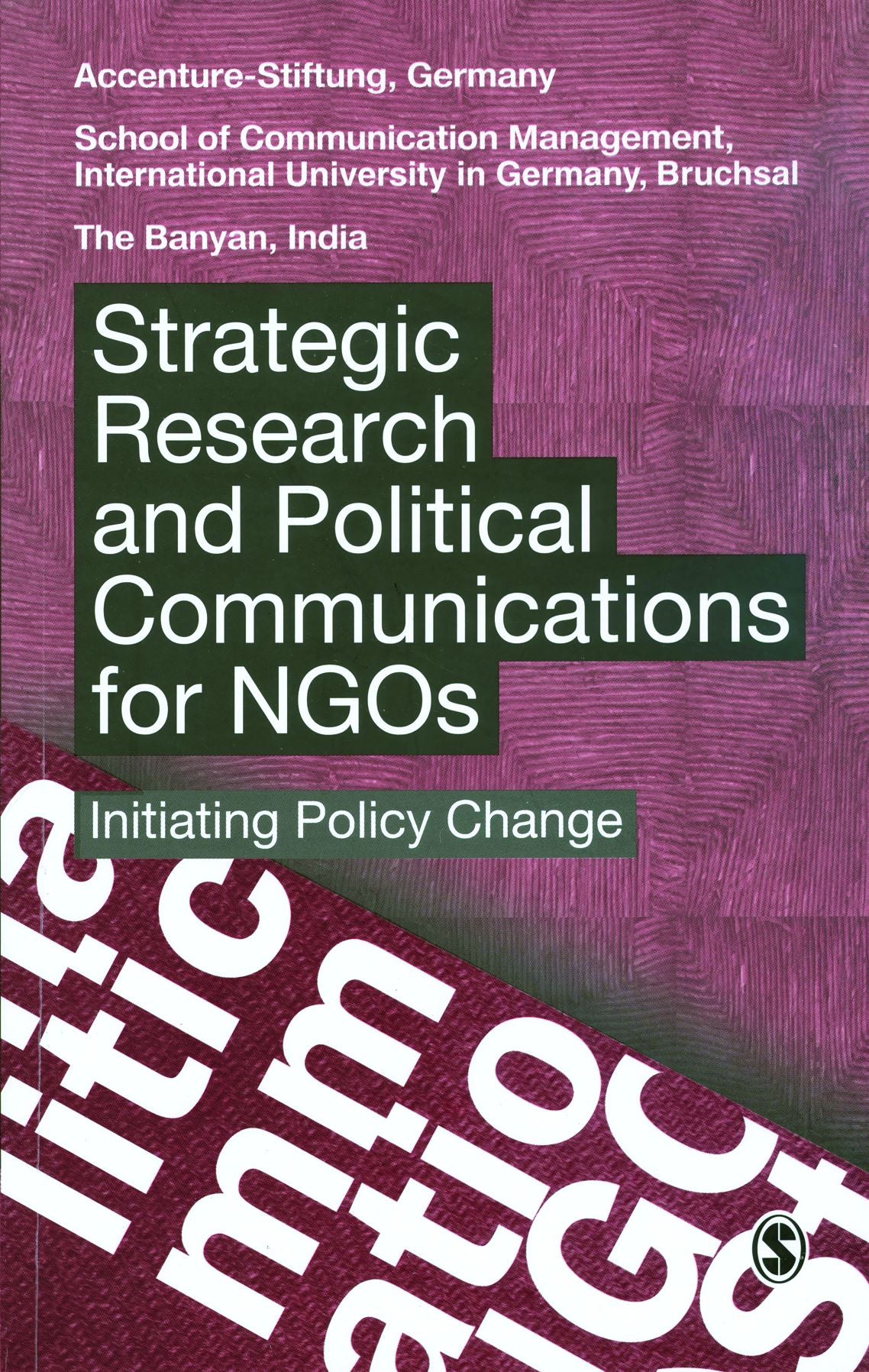 Strategic Research and Political Communication for NGOs: Initiating Policy Change