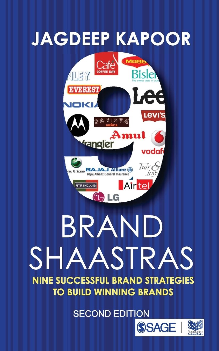 9 Brand Shaastras: Nine Successful Brand Strategies to Build Winning Brands
