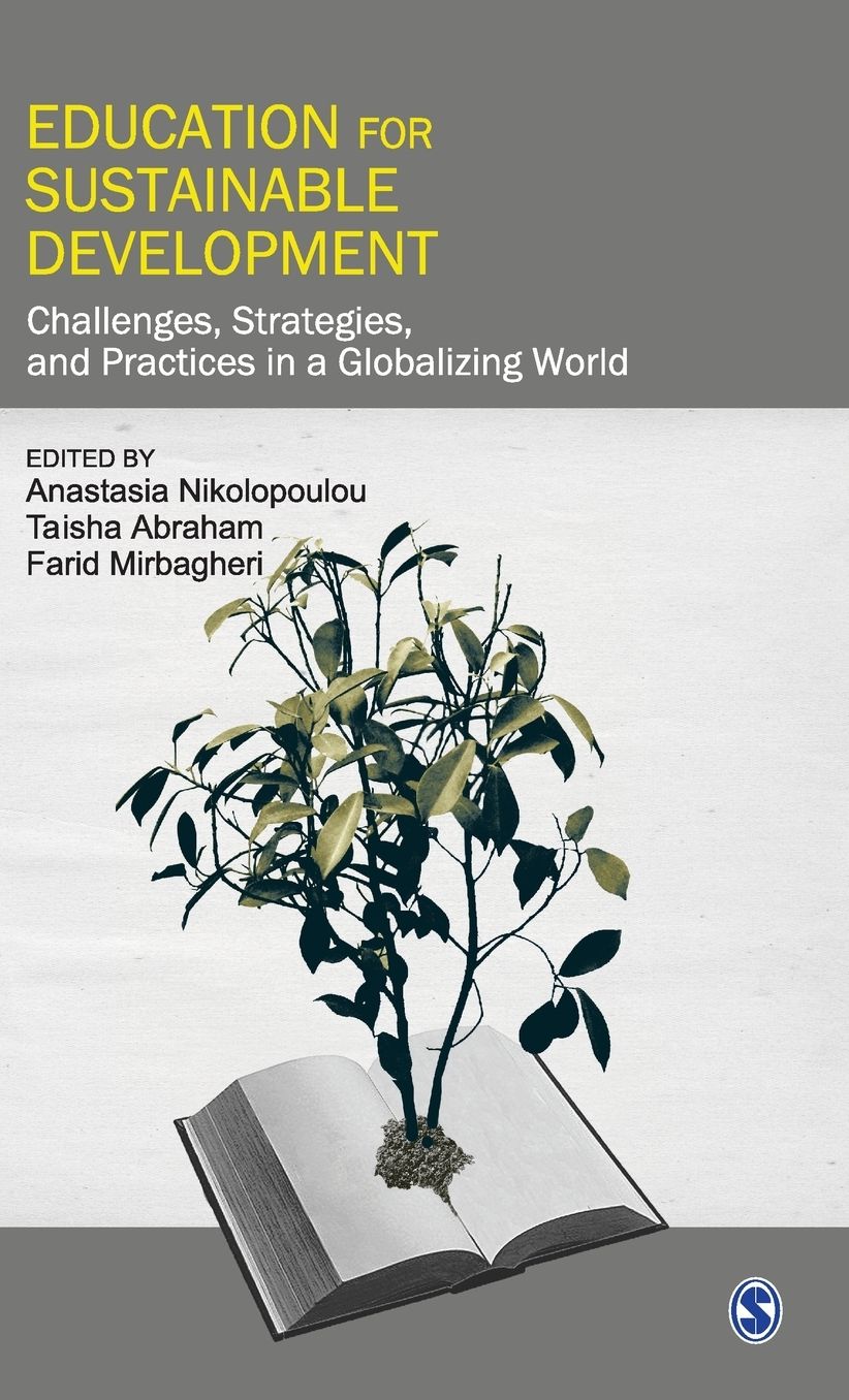 Education for Sustainable Development: Challenges, Strategies and Practices in a Globalizing World